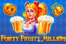 Forty Fruity Million